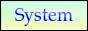 System